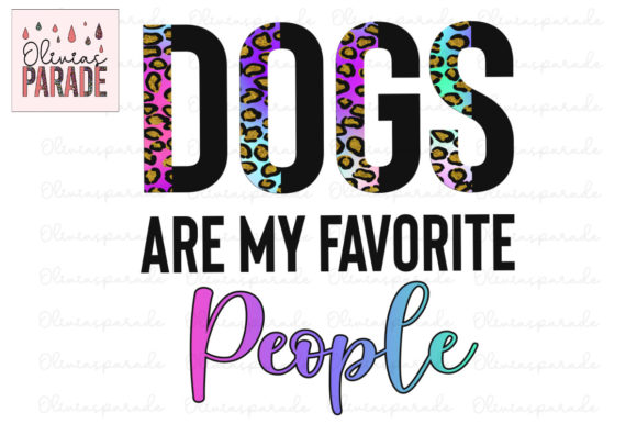 Dogs Are My Favorite People: A Creative Design Asset